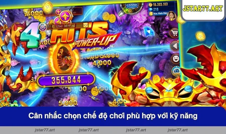 Cân nhắc chọn chế độ chơi phù hợp với kỹ năng