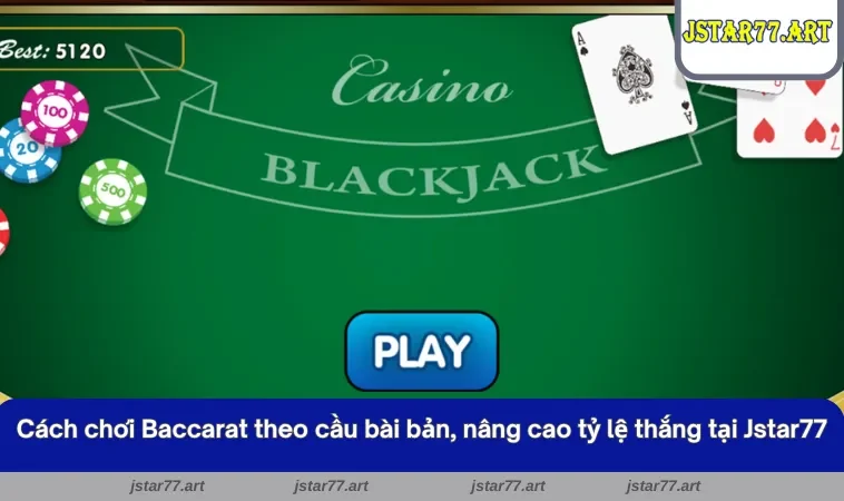 Hướng dẫn cách chơi Blackjack từ a-z - dễ dàng dàng cho tân thủ 